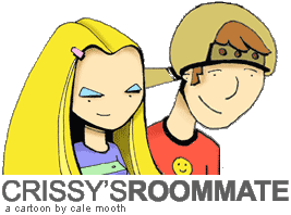 Crissy's Roommate
